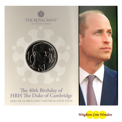 2022 BU £5 Coin Pack - 40th Birthday HRH Duke of Cambridge